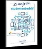 9789001826642 Zo run je een studentenbedrijf | Tweedehands, Verzenden, Zo goed als nieuw, Jeroen Loef