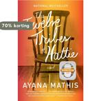 The Twelve Tribes of Hattie 9780307949707 Ayana Mathis, Boeken, Verzenden, Gelezen, Ayana Mathis