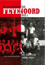 9789492077752 De geschiedenis van Feyenoord 1 - De Oertij..., Nieuw, Jan Oudenaarden, Verzenden