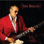 cd - Sam Barlow - Faith In The Blues, Cd's en Dvd's, Cd's | Jazz en Blues, Verzenden, Nieuw in verpakking