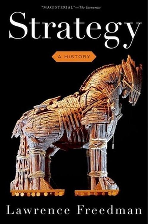 Strategy A History 2nd Ed 9780190229238 Lawrence Freedman, Boeken, Overige Boeken, Gelezen, Verzenden