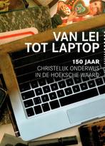 Van lei tot laptop-150 jaar christelijk onderwijs in de, Verzenden, Gelezen