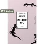 Zonder jou 9789402700152 Priscilla van Gastel, Boeken, Verzenden, Gelezen, Priscilla van Gastel