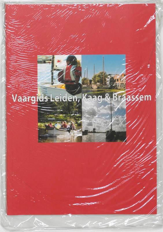 Vaargids Leiden, Kaag en Braassem 9789080546141, Boeken, Reisgidsen, Zo goed als nieuw, Verzenden