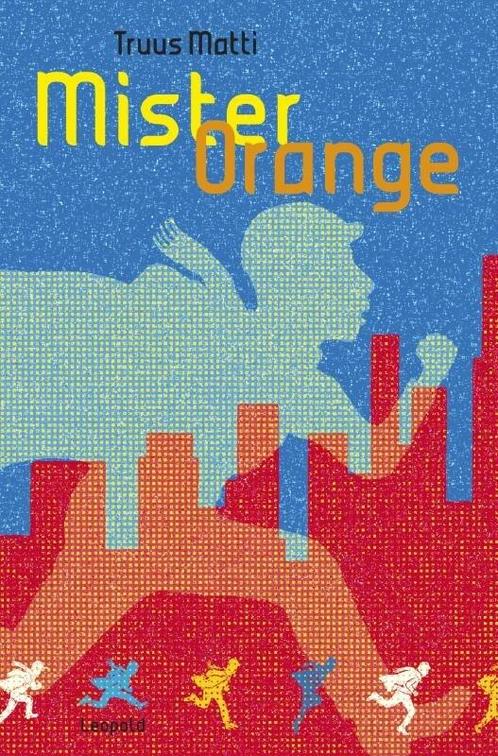 Mister Orange (9789025857165, Truus Matti), Boeken, Kinderboeken | Kleuters, Nieuw, Verzenden