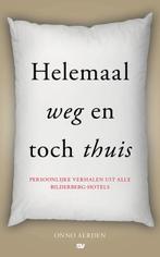 Helemaal weg en toch thuis 9789082104790 Onno Aerden, Verzenden, Zo goed als nieuw, Onno Aerden