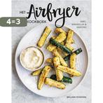 Het airfryer kookboek 9789021574424 Williams-Sonoma, Verzenden, Zo goed als nieuw, Williams-Sonoma