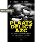 Plaats delict AZC 9789089758248 Sytze van der Zee, Verzenden, Zo goed als nieuw, Sytze van der Zee