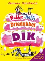 Robbie & Raffi  -   Robbie & Raffi driedubbeldik, Boeken, Kinderboeken | Jeugd | onder 10 jaar, Gelezen, Verzenden, Janneke Schotveld