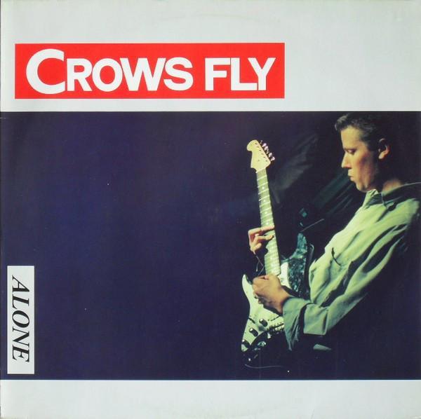LP gebruikt - Crows Fly - Alone, Cd's en Dvd's, Vinyl | Rock, Zo goed als nieuw, Verzenden