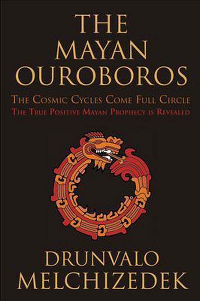 Mayan Ouroboros 9781578635337 Drunvalo Melchizedek, Boeken, Taal | Engels, Gelezen, Verzenden