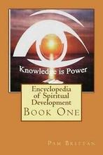 Brittan, Pam : Encyclopedia of Spiritual Development: B, Boeken, Psychologie, Gelezen, Verzenden, Pam Brittan