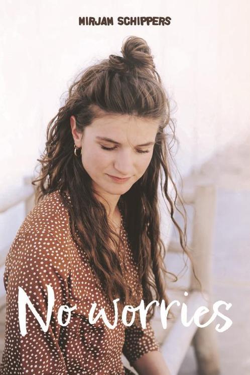 No worries 9789402909005 Mirjam Schippers, Boeken, Romans, Gelezen, Verzenden