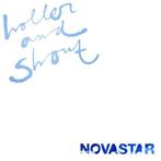 Novastar - Holler And Shout (LP), Verzenden, Nieuw in verpakking