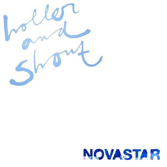 Novastar - Holler And Shout (LP), Cd's en Dvd's, Vinyl | Overige Vinyl, Verzenden