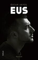 9789044644579 Eus | Tweedehands, Boeken, Verzenden, Gelezen, Oezcan Akyol