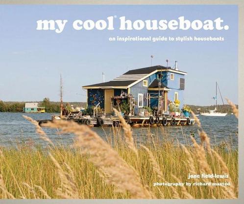 My Cool Houseboat 9781909108868 Jane Field-Lewis, Boeken, Taal | Engels, Gelezen, Verzenden
