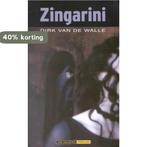 Zingarini 9789056173425 D. van de Walle, Boeken, Thrillers, Verzenden, Gelezen, D. van de Walle