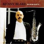 cd - Kenny Blake - Rumor Has It ..., Zo goed als nieuw, Verzenden