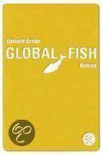 Global Fish 9783596169160 Rainald Grebe, Gelezen, Rainald Grebe, Verzenden