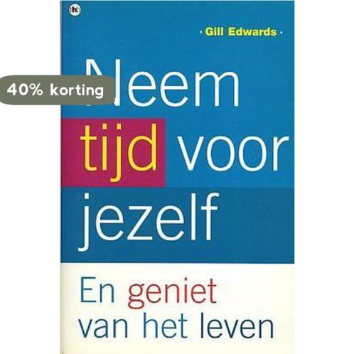 Neem tijd voor jezelf en geniet van het leven 9789044302738, Boeken, Psychologie, Gelezen, Verzenden