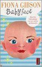 Babyface / Chicklit-reeks Poema Pocket 9789024554621, Verzenden, Gelezen, F. Gibson