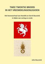 Twee Twentse broers in het vreemdelingenlegioen, Boeken, Verzenden, Zo goed als nieuw, John Buursink