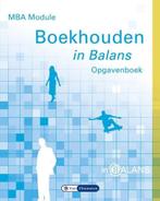 MBA module boekhouden in balans / Opgavenboek / In Balans, Boeken, Verzenden, Zo goed als nieuw, Sarina van Vlimmeren