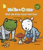 Met de klas naar het bos / Nellie & Cezar 9789031730681, Verzenden, Gelezen, Inge Bergh