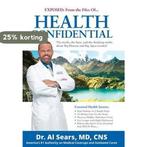 Health Confidential 9780996810203 Sears, Verzenden, Zo goed als nieuw, Sears