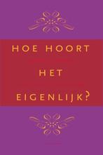 Hoe hoort het eigenlijk?, Zo goed als nieuw, Reinildis van Ditzhuyzen