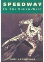 Speedway in the South West by Tony Lethbridge (Paperback), Gelezen, Tony Lethbridge, Verzenden