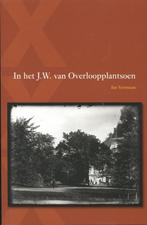 In het J.W. van Overloopplantsoen 9789088503016 Ine Vermaas, Boeken, Verzenden, Gelezen, Ine Vermaas