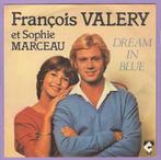 François Valéry Et Sophie Marceau – Dream In Blue / L..., Verzenden, Nieuw in verpakking