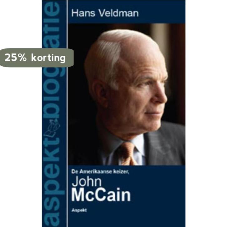John McCain De Amerikaanse keizer 9789059117136 Hans Veldman, Boeken, Hobby en Vrije tijd, Gelezen, Verzenden