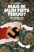 Mag ik mijn fiets terug? 9789057309298 Kees Schaepman, Verzenden, Zo goed als nieuw, Kees Schaepman