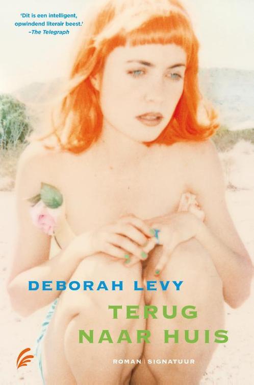 Terug naar huis 9789056724771 Deborah Levy, Boeken, Romans, Gelezen, Verzenden