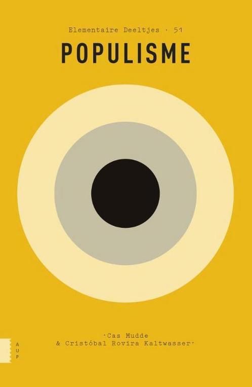 Populisme / Elementaire Deeltjes / 51 9789462984851, Boeken, Politiek en Maatschappij, Zo goed als nieuw, Verzenden
