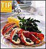 Kip / Tip culinair 9789043900638, Boeken, Kookboeken, Verzenden, Gelezen
