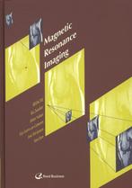 Magnetic resonance imaging / Leerboeken voor radiologisch, Boeken, Verzenden, Gelezen