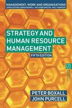 Strategy and Human Resource Management 9781350309869, Boeken, Studieboeken en Cursussen, Verzenden, Zo goed als nieuw