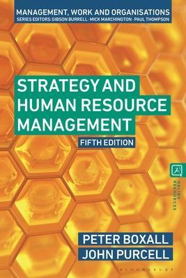Strategy and Human Resource Management 9781350309869, Boeken, Studieboeken en Cursussen, Zo goed als nieuw, Verzenden