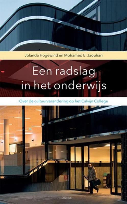 Een radslag in het onderwijs 9789490120276, Boeken, Studieboeken en Cursussen, Zo goed als nieuw, Verzenden