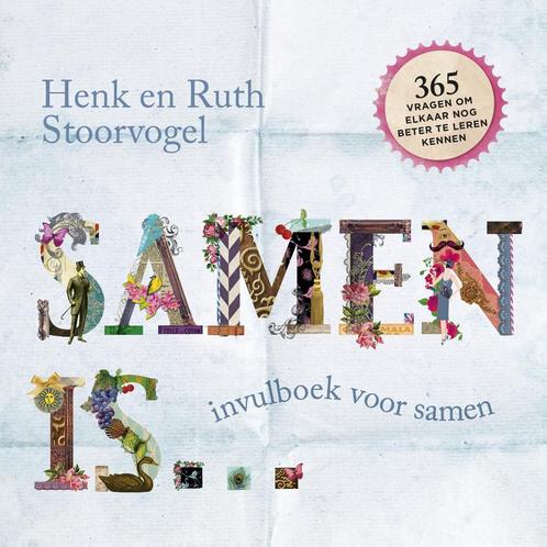 Samen is... 9789029726566 Ruth Stoorvogel, Boeken, Godsdienst en Theologie, Zo goed als nieuw, Verzenden