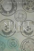 Spirit Talk 9781633670600 Minisa Crumbo, Verzenden, Zo goed als nieuw, Minisa Crumbo