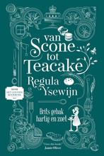9789048872862 Van scone tot teacake Regula Ysewijn, Verzenden, Nieuw, Regula Ysewijn
