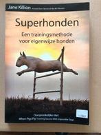 Superhonden - Trainingsmethode voor eigenwijze honden, Gelezen, Honden, Ophalen of Verzenden