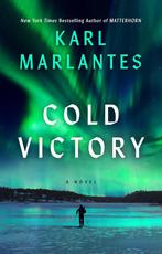 Cold Victory 9780802161420 Karl Marlantes, Verzenden, Zo goed als nieuw, Karl Marlantes