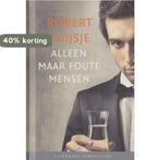 Alleen maar foute mensen / Literaire Juweeltjes, Boeken, Verzenden, Zo goed als nieuw, Robert Vuijsje