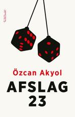 Afslag 23 9789044627589 Özcan Akyol, Boeken, Verzenden, Gelezen, Özcan Akyol